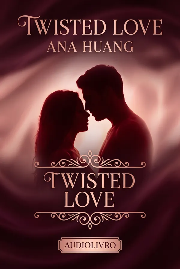 Twisted Love — Ana Huang